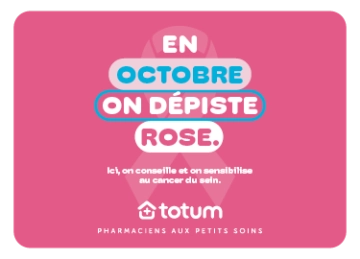 Bannière rose pour Octobre Rose. "En octobre on dépiste rose." Totum conseille et sensibilise au cancer du sein.
